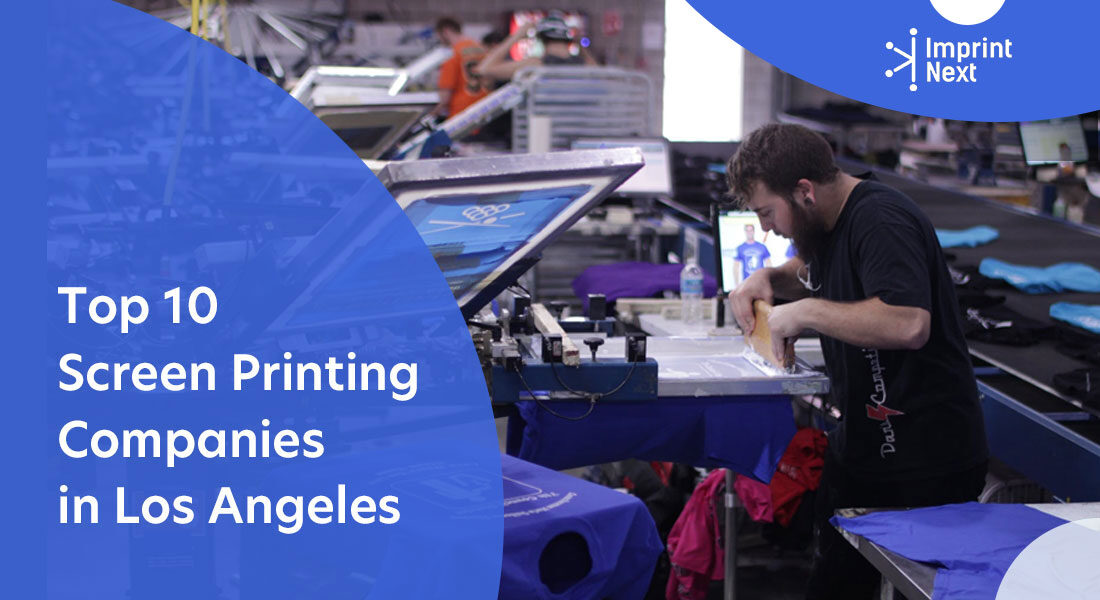 Top 10 Screen Printing Companies in Los Angeles