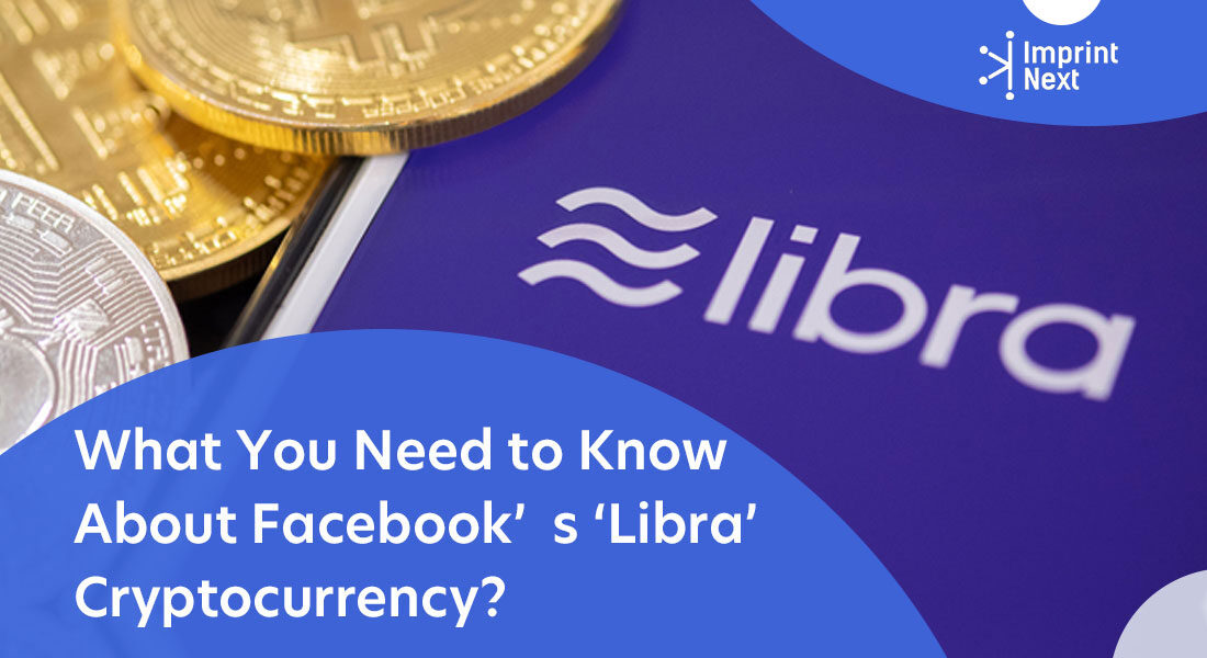 What You Need to Know About Facebook’s ‘Libra’ Cryptocurrency?