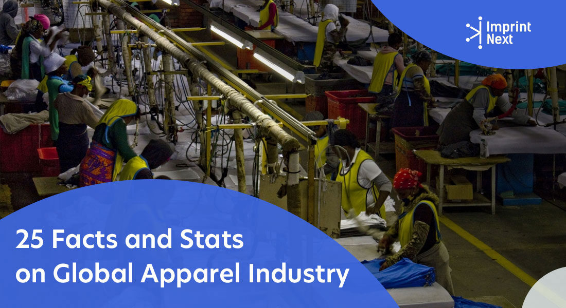 25 Facts and Stats on Global Apparel Industry