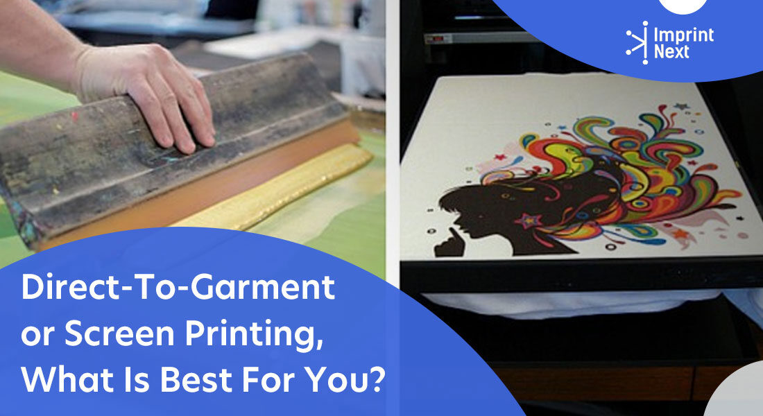 Direct-To-Garment(DTG) or Screen Printing, What Is Best For You?