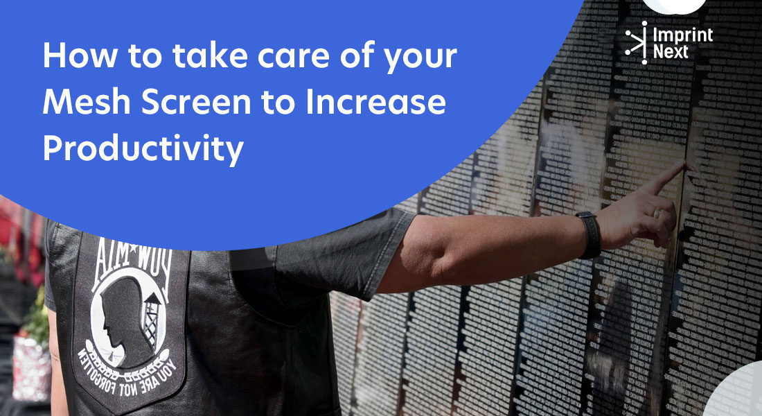 How to Take Care Of your Mesh Screen To Increase Productivity