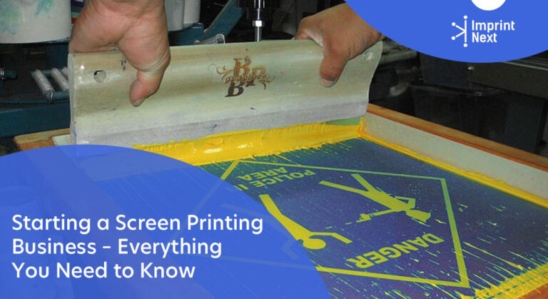 Starting a Screen Printing Business - The Complete Guide