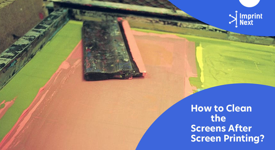 How to Clean the Screens After Screen Printing?