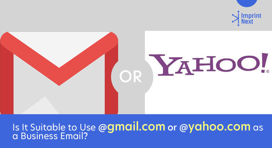 Is It Suitable to Use @gmail.com or @yahoo.com as a Business Email?