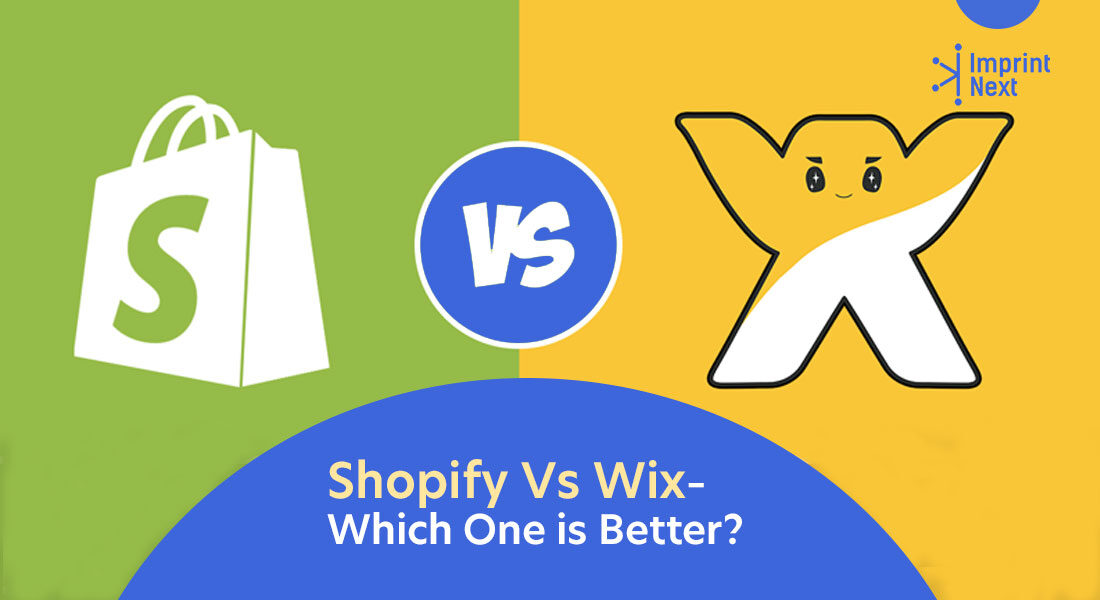 Shopify Vs Wix– Which One is Better?