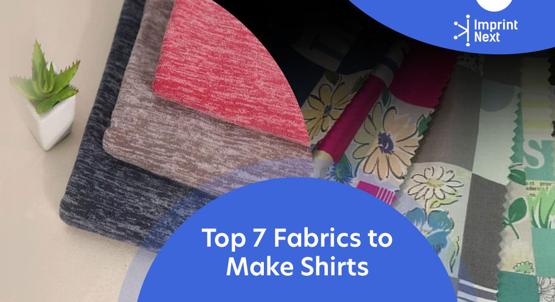 Top 7 Fabrics to Make Shirts