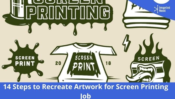 14 Steps to Recreate Artwork for Screen Printing Job
