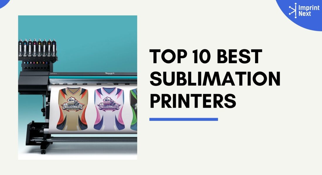 Top 10 Best Sublimation Printers for Print Shops with Price