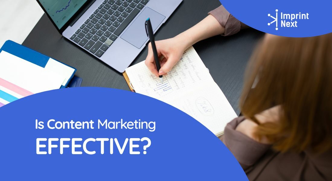 Is Content Marketing Effective