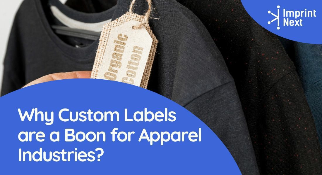 Why Custom Labels are a Boon for Apparel Industries?