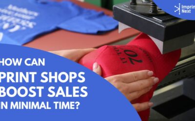 How Can Print Shops Boost Sales in Minimal Time?