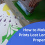 How to Make Screen Prints Last Longer with Proper Curing ?