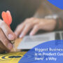 Biggest Business Opportunity is in Product Customization, Here’s Why