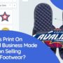 How This Print On Demand Business Made $10 Million Selling Custom Footwear?