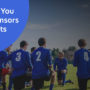 How do You Get Sponsors for Sports Teams?